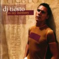 DJ Tiesto - In My Memory